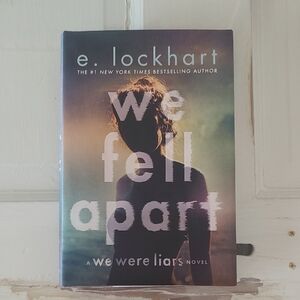 'We Fell Apart' / From the Story "We Were Liars" novel